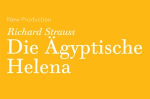 Die Agyptische Helena - Metropolitan Opera