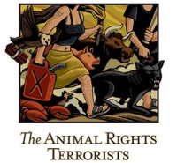 Animal Rights Terrorists