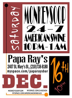 Monkeysoop at Papa Rays San Antonio
