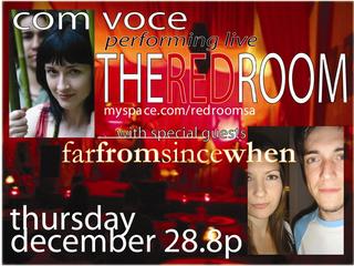 com voce at the Red Room San Antonio