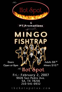 Mingo Fishtrap to play The Hot Spot San Antonio Friday night