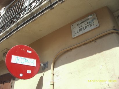 Carrer de la Llibertad / Freedom street