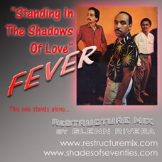 FEVER'S "Standing In The Shadows Of Love" is ReStructured on SOS!