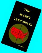 THE SECRET TERRORISTS