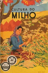 Publicação da CUF sobre o Milho - 1935