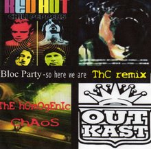 Bloc Party vs. Red Hot chilli Pappers vs. Pink Floyd vs. Outkast