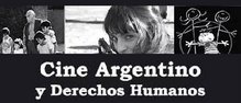 CINE ARGENTINO Y DERECHOS HUMANOS