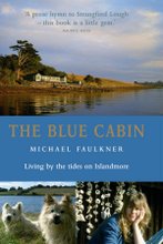The Blue Cabin - Living by the Tides on Islandmore