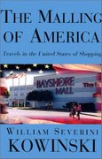The Malling of America