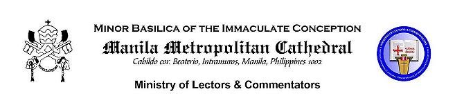 The Official Blog Site of the Ministry of Lectors and Commentators of the Manila Cathedral-Basilica