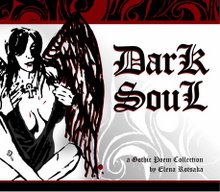 Dark SouL Gothic Poem Collection I