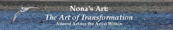 Nona’s Art — The Art of Transformation
