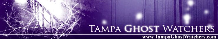 Tampa Ghost Watchers