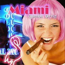 "Miami", de Gumbi Ortiz