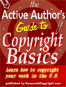 The Active Author's Guide to COPYRIGHT BASICS