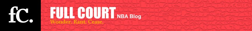 Full Court NBA Blog