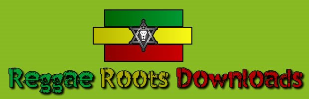 . :: Reggae Roots Downloads :: .