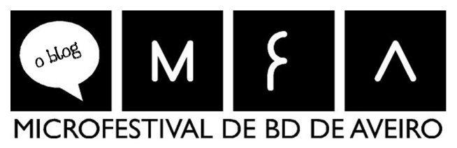 .:: Blog Microfestival de BD de Aveiro | Maio, 25 e 26 ::.