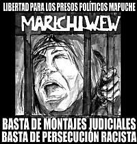 Libertad a los Presos Políticos Mapuche