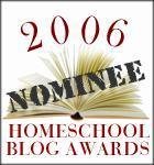 2006 Homeschool Blog Awards