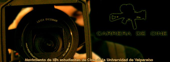 Movimiento de l@s estudiantes de Cine de la Universidad de Valparaíso