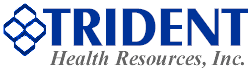 Trident Health Resources, Inc.