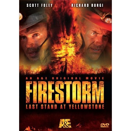 FIRESTORM: LAST STAND AT YELLOWSTONE (2006)