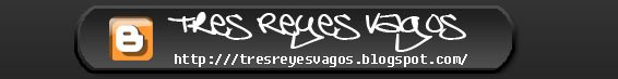 Tres Reyes Vagos . blogspot . com