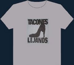 Tacones Lejanos  -  $50