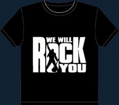 We Will Rock You  -  $60