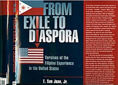 FROM EXILE TO DIASPORA: Versions of the Filipino Experience