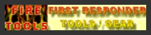 FIRST RESPONDER TOOLS