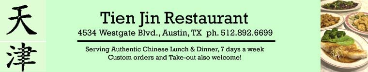 Welcome to Tien Jin Restaurant, Austin, TX