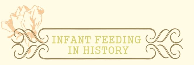 Infant Feeding in History