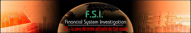 F.S.I. Financial System Investigation