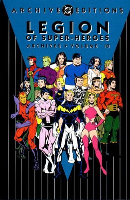 The Legion of Super-Heroes Archives vol. 10